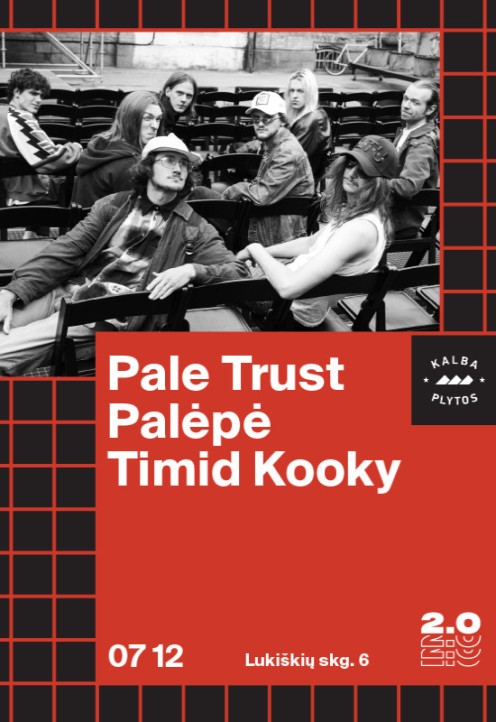 Pale Trust x Palėpė x Timid Kooky - Lukiškių kalėjimas 2.0
