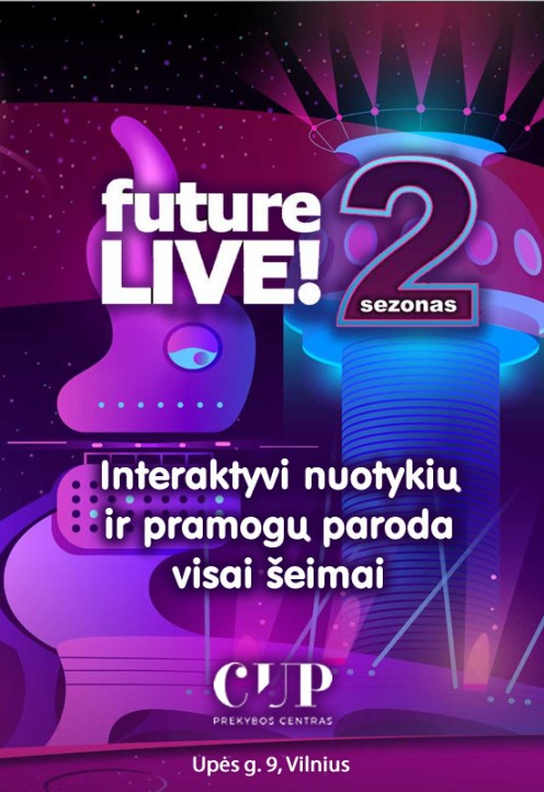Future Live 2 sezonas
