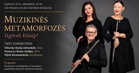 MUZIKINĖS METAMORFOZĖS | Išgirsti kitaip!