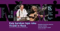 ''Vivaldi in Rock'' | Festivalio uždarymo koncertas