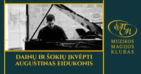 Augustinas Eidukonis kviečia į muzikinę kelionę tarp dainos ir šokio
