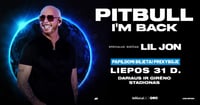 Pitbull - I'm Back! Papildomi bilietai