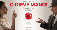 ''O Dieve mano!''. Sartų teatro festivalis