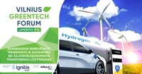 Energetikos, transporto ir žaliosios ekonomikos forumas GREENTECH VILNIUS