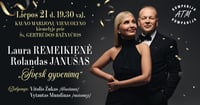 Laura Remeikienė ir Rolandas Janušas kviečia švęsti gyvenimą