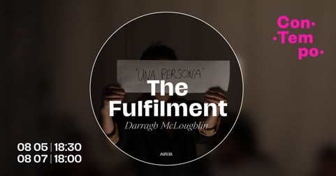 ConTempo festival 2026 ''The Fulfilment'' | Darragh McLoughlin (Airija)