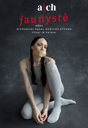 A|CH SPEKTAKLIS ''JAUNYSTĖ'' | Palanga