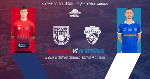 DFK ''Dainava'' - FK ''Neptūnas''