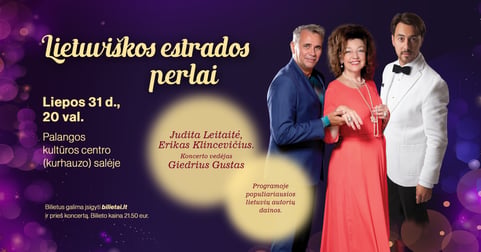 Lietuvos estrados perlai | Palanga