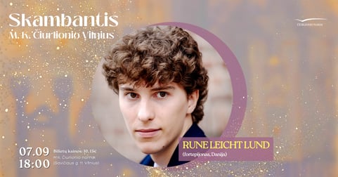 Skambantis Čiurlionio Vilnius. Rune Leiht Lund