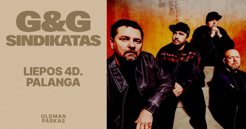 G&G SINDIKATAS | Oldman Palanga