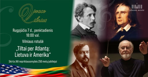 Tiltai per Atlantą: Lietuva ir Amerika. Vivace Vilnius festivalis