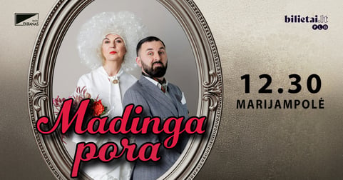NIJOLĖ NARMONTAITĖ IR ARNAS ŠVILPAUSKAS ''MADINGA PORA'' | Marijampolė