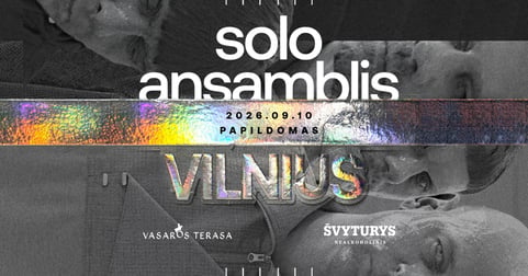 SOLO ANSAMBLIS | VILNIUS | PAPILDOMAS