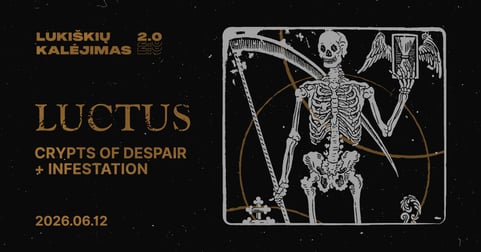 Luctus - Lukiškių kalėjimas 2.0