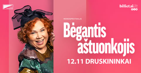PREMJERA! Monospektaklis ''BĖGANTIS AŠTUONKOJIS'' | Druskininkai