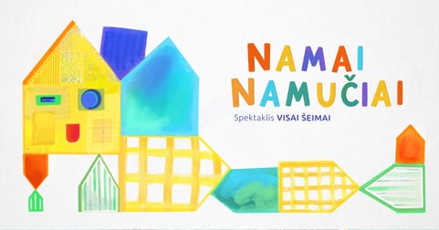 PREMJERA | NAMAI NAMUČIAI