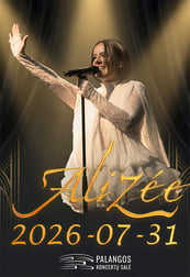 Alizée ''Moi Lolita'' Didžiausia Premjera Baltijos Šalyse! & Jonathan Dassin su auksiniais tėvo Joe Dassin hitais