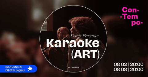 ConTempo festival 2026 ''Karaoke (ART)'' | Davis Freeman (JAV / Belgija)