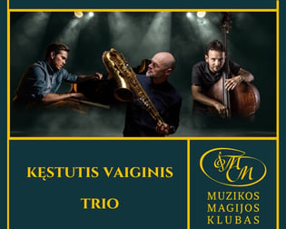 Kęstutis Vaiginis Trio