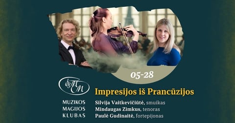 Impresijos iš Prancūzijos | S. Vaitkevičiūtė, M. Zimkus, P. Gudinaitė