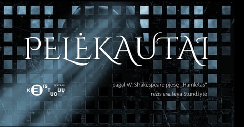 Pelėkautai | Rež. Ieva Stundžytė