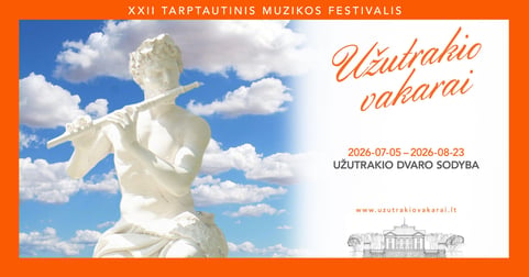 XXII tarptautinis muzikos festivalis ''Užutrakio vakarai''
