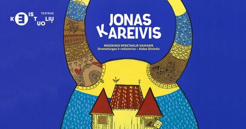 KEISTUOLIAI | Jonas Kareivis