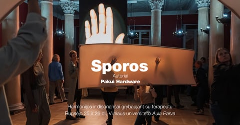 Sporos | Harmonijos ir disonansai grybaujant su terapeutu