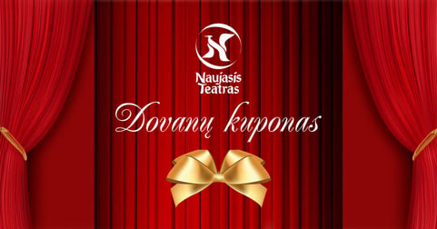 Naujojo teatro dovanų kuponas