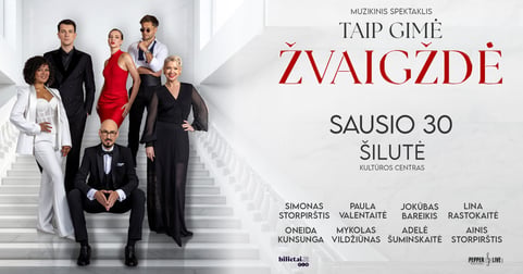 Taip gimė žvaigždė | Šilutė