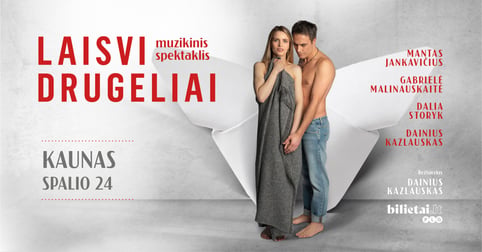 Muzikinis spektaklis ''Laisvi drugeliai'' | Kaunas