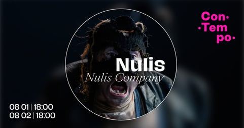 ConTempo festival 2026 ''Nulis'' | NULIS Company (Lietuva)