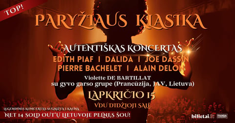 Paryžiaus Klasika: EDITH PIAF, DALIDA, JOE DASSIN, PIERRE BACHELET, ALAIN DELON | atlieka Violette De Bartillat su gyvo garso grupe (Prancūzija, JAV, Lietuva) | Kaunas