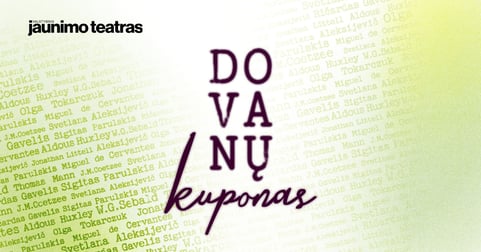 Valstybinio jaunimo teatro Dovanų kuponas