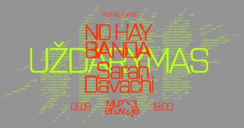 CLOSING | Muzika erdvėje x NO HAY BANDA x Sarah Davachi