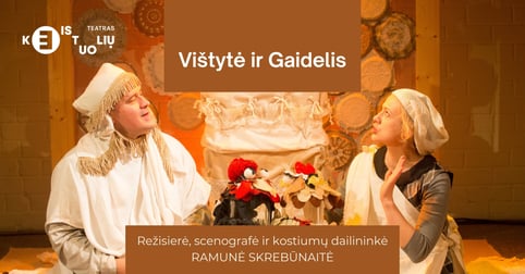 KEISTUOLIAI I Vištytė ir gaidelis