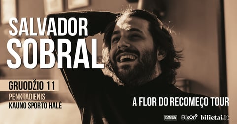 Salvador Sobral | A Flor do Recomeço Tour | Kaunas