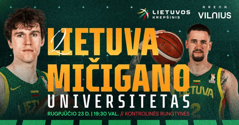 Lietuvos vyrų krepšinio rinktinės kontrolinės rungtynės: Lietuva - Mičigano universitetas