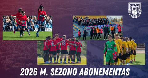DFK ''Dainava'' 2026 m. sezono abonementas