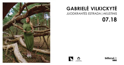 GABRIELĖ VILKICKYTĖ | JUODKRANTĖ | AKUSTINIS