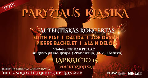 Paryžiaus Klasika: EDITH PIAF, DALIDA, JOE DASSIN, PIERRE BACHELET, ALAIN DELON | atlieka Violette De Bartillat su gyvo garso grupe (Prancūzija, JAV, Lietuva) | Kaunas