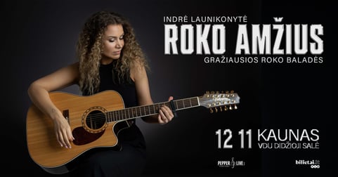 Roko amžius: gražiausios baladės | Kaunas