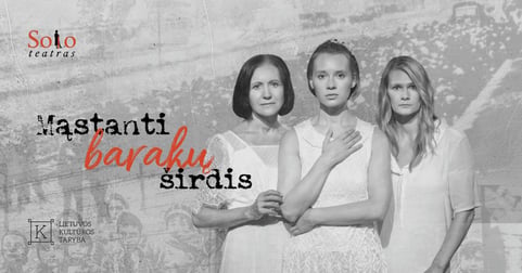 MĄSTANTI BARAKŲ ŠIRDIS | Tikros trijų išgyvenimų istorijos (Solo Teatras) (Perkeltas iš 2026.04.23)