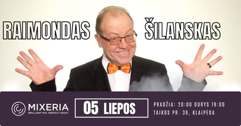 Raimondas Šilanskas. Juodojo humoro vakaras. Be cenzūros