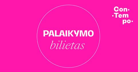 ConTempo festival 2026 PALAIKYMO BILIETAS