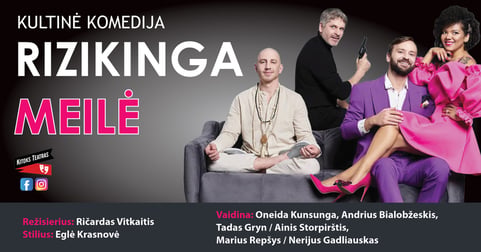 Komedija ''Rizikinga meilė'' | Kazlų Rūda