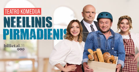 TEATRO KOMEDIJA | NEEILINIS PIRMADIENIS | Alytus