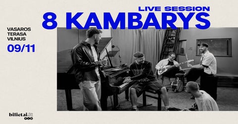 8 KAMBARYS Live Session | Vilnius