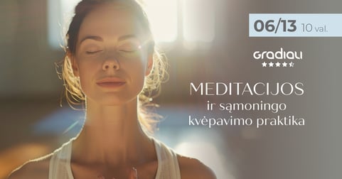Meditacijos ir sąmoningo kvėpavimo praktika | Palanga